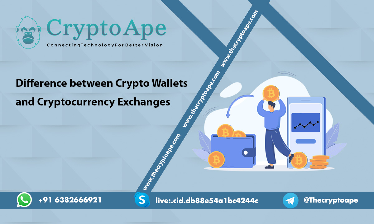 What is the difference between Crypto Wallets and Cryptocurrency Exchanges