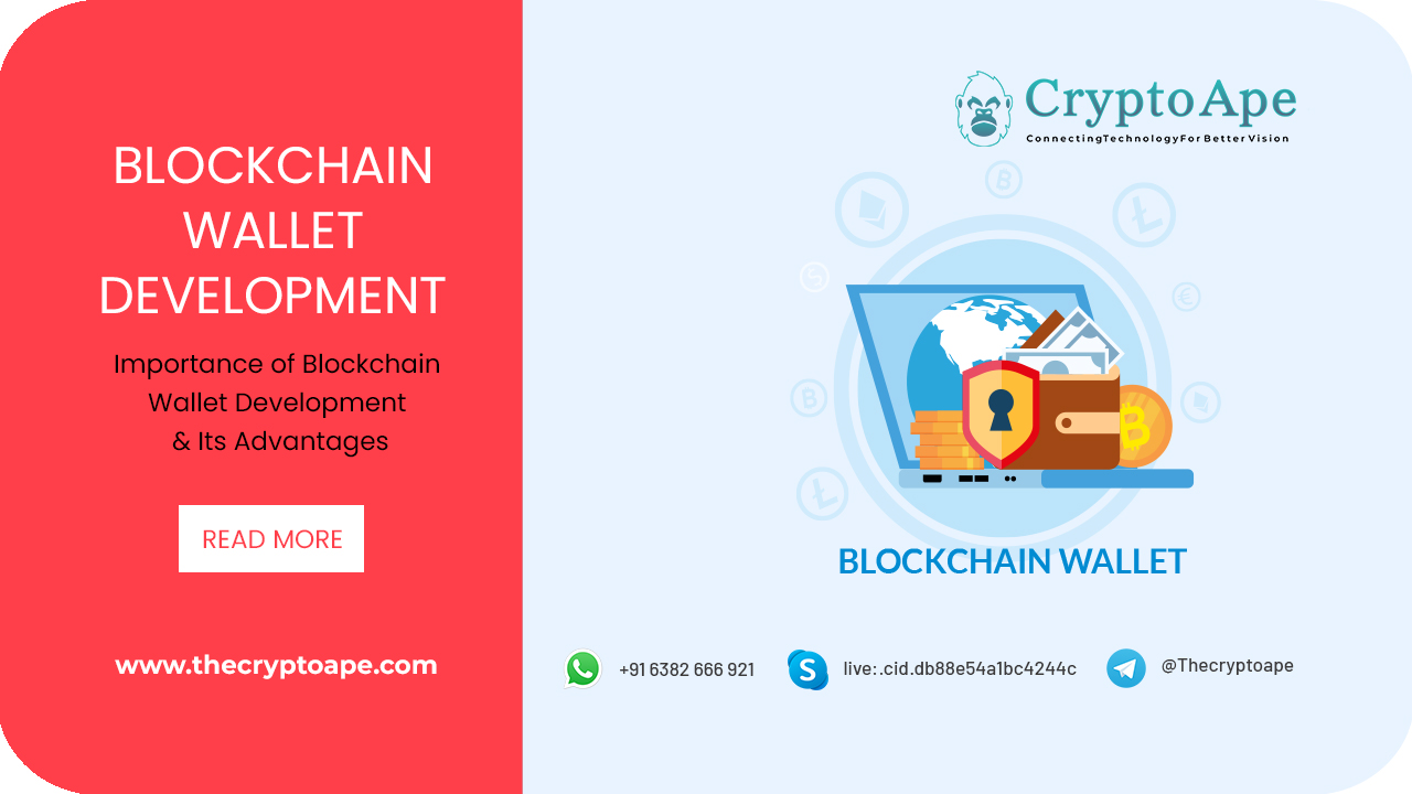 Importance of Blockchain Wallet Development & Its Advantages