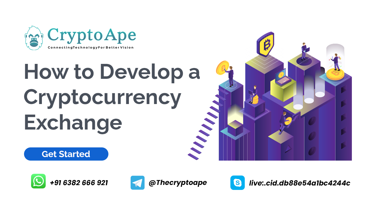 How to Develop a Cryptocurrency Exchange